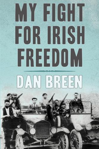 My Fight For Irish Freedom
